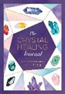 Astrid Carvel, Carvel Astrid - The Crystal Healing Journal