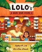 Sophia N Lee, Sophia N. Lee, Christine Almeda - Lolo's Sari-sari Store
