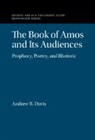 Andrew R Davis, Andrew R. Davis, Andrew R. (Boston College Davis - Book of Amos and Its Audiences