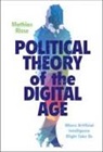 Mathias Risse, Mathias (Harvard University Risse - Political Theory of the Digital Age