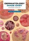 Amanda Oakley, Amanda (Adjunct Associate Professor Oakley, Amanda (Honorary Professor Oakley - Dermatology Made Easy, Second Edition