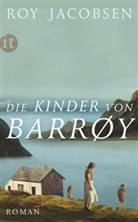 Roy Jacobsen - Die Kinder von Barrøy