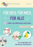 Ulrike Krispl - Für dich, für mich, für alle - 32 Lieder zum Mitmachen und Lernen inkl. Unterrichtsanregungen