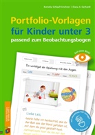 Diana A Gerhardt, Diana A. Gerhardt, Kornelia Schlaaf-Kirschner - Portfolio-Vorlagen für Kinder unter 3 - passend zum Beobachtungsbogen
