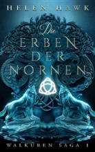 Helen Hawk, Helen Hawk - Die Erben der Nornen