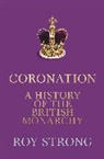 Roy Strong, Strong Roy - Coronation