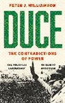 Peter J. Williamson, Williamson Peter J. - Duce: The Contradictions of Power