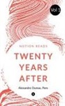 Alexandre Dumas - TWENTY YEARS AFTER