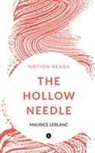 Maurice Leblanc - THE HOLLOW NEEDLE