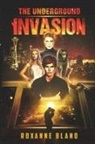 Roxanne Bland - Invasion