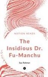 Sax Rohmer - The Insidious Dr. Fu-Manchu