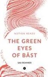 Sax Rohmer - THE GREEN EYES OF BÂST