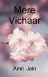 Amit Jain - Mere Vichaar