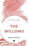 Algernon Blackwood - THE WILLOWS