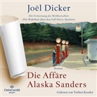 Joël Dicker, Torben Keßler - Die Affäre Alaska Sanders, 3 Audio-CD, 3 MP3 (Hörbuch)