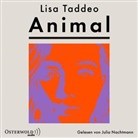 Lisa Taddeo, Julia Nachtmann - Animal, 2 Audio-CD, 2 MP3 (Audio book)