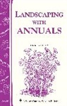 Ann Reilly, Reilly Ann - Landscaping with Annuals