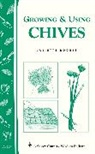 Juliette Rogers, Rogers Juliette - Growing & Using Chives