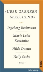 Ingeborg Bachmann, Hilde Domin, Marie L Kaschnitz, Marie Luise Kaschnitz, Nelly Sachs, Barbara Agnese - Salzburger Bachmann Edition