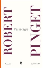 Robert Pinget - Passacaglia