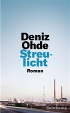 Deniz Ohde - Streulicht