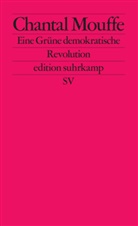 Chantal Mouffe - Eine Grüne demokratische Revolution