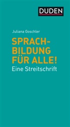 Juliana Goschler - Sprachbildung für alle!