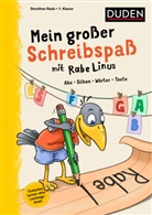 Dorothee Raab, Sigrid Leberer - Mein großer Schreibspaß mit Rabe Linus - 1. Klasse