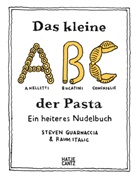Steven Guarnaccia, RAUMItalic, Steven Guarnaccia, RAUMItalic - Das kleine ABC der Pasta
