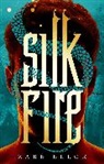 Zabé Ellor, To Be Announced - Silk Fire