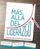 Daniel Cipolla, Hernán Cipolla, Daniel Dardano - Más allá del liderazgo