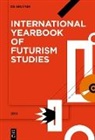 Günter Berghaus, Domenico Pietropaolo, Beatrice Sica - International Yearbook of Futurism Studies - Volume 8: 2018