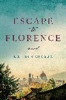 Kat Devereaux - Escape to Florence