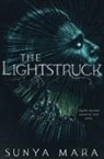 Sunya Mara - The Lightstruck
