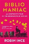 Robin Ince, Ince Robin - Bibliomaniac