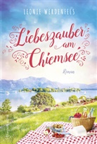 Leonie Werdenfels - Liebeszauber am Chiemsee