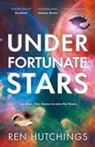 Ren Hutchings - Under Fortunate Stars