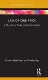 Vinodh Madhavan, Vinodh Ray Madhavan, Partha Ray, Ray Partha - Law of One Price