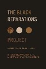 William Darity, William Mullen Darity, Lucas Hubbard, A. Kirsten Mullen, William Darity, Lucas Hubbard... - Black Reparations Project