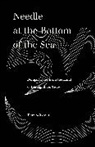 Tony K. Stewart - Needle At the Bottom of the Sea