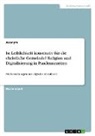 anonym - Ist Leiblichkeit konstitutiv für die christliche Gemeinde? Religion und Digitalisierung in Pandemiezeiten