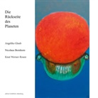 Nicolaus Bornhorn, Angelika Glaub, K Werner-Rosen, Knut Werner-Rosen - Die Rückseite des Planeten