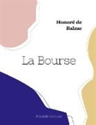 Honoré de Balzac - La Bourse
