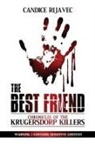 Candice Rijavec - The Best Friend