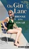 Brooke Lea Foster - On Gin Lane