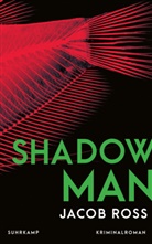 Jacob Ross, Thomas Wörtche - Shadowman