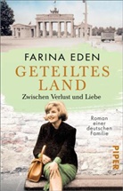 Farina Eden - Geteiltes Land - Zwischen Verlust und Liebe