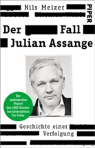 Oliver Kobold, Nils Melzer - Der Fall Julian Assange