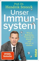 Hendrik Streeck, Hendrik (Prof. Dr.) Streeck, Heike Wolter - Unser Immunsystem