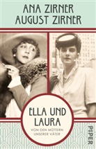 Ana Zirner, August Zirner - Ella und Laura
